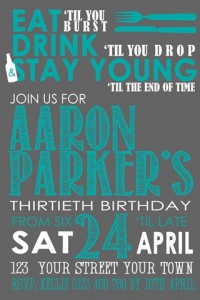 Eat, drink and stay young invitation blue teal